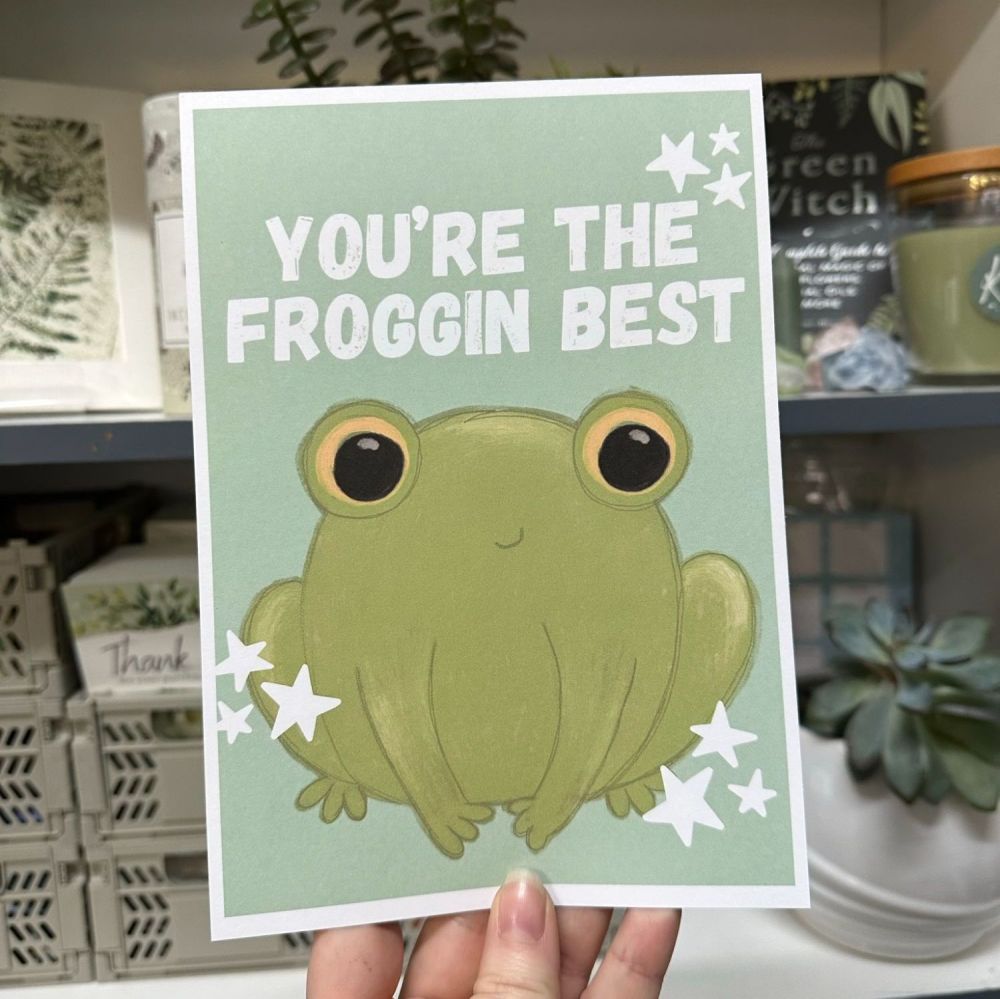 You're the froggin best Art Print | Various sizes available