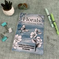 Florals | Easy Colouring Book | A collection of floral themed sketches and pattern pages for colouring