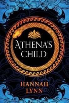 Athena's Child by Hannah Lynn