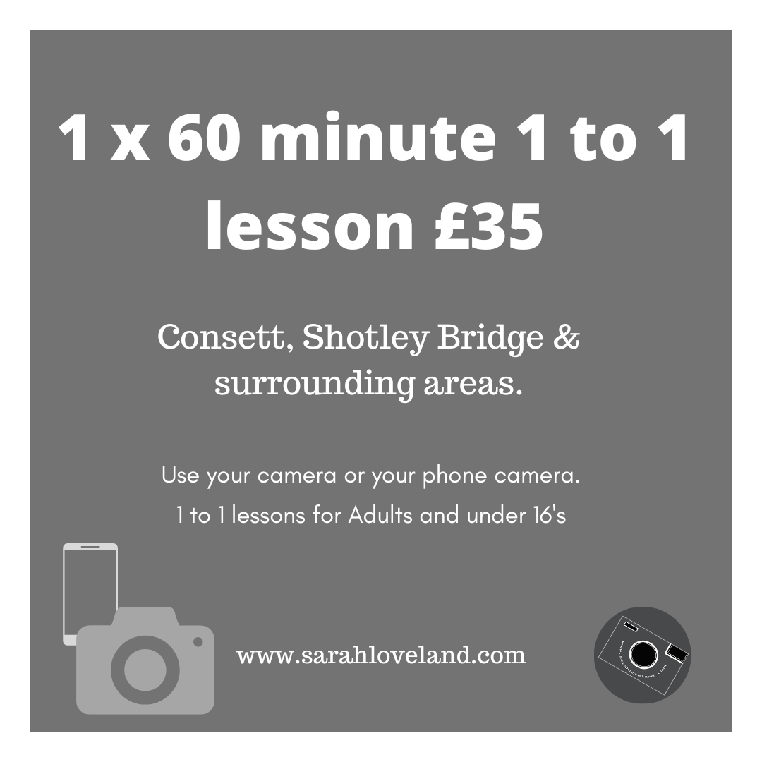 1 x 60 minute 1 to 1 photography lesson in Consett, Shotley Bridge or nearby location.