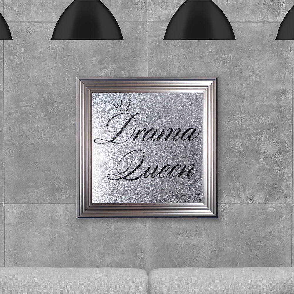 Drama Queen on Silver Glitter Backing 75cm x 75cm