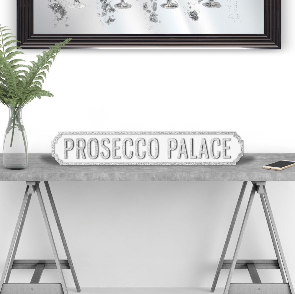 Prosecco Palace Silver & White Street sign 