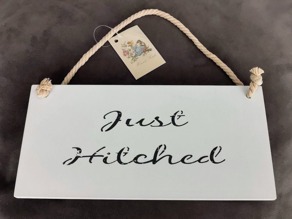 'Just Hitched'  wooden sign