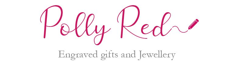 Polly Red | Engraved Gifts and Jewellery | Made in the UK