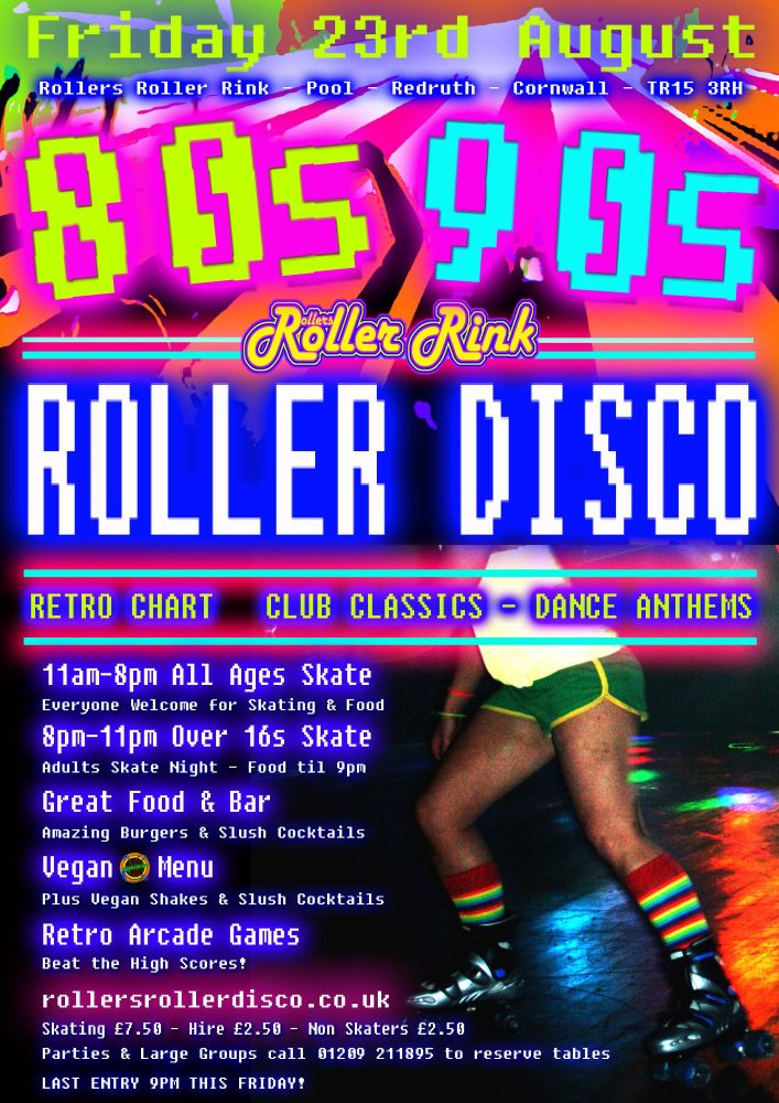 80s 90s Club Classics Roller Disco Friday 23rd August 80s 90s Club Classics Roller Disco Friday 23rd August