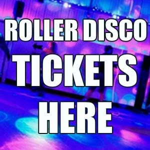 Roller Disco Tickets
