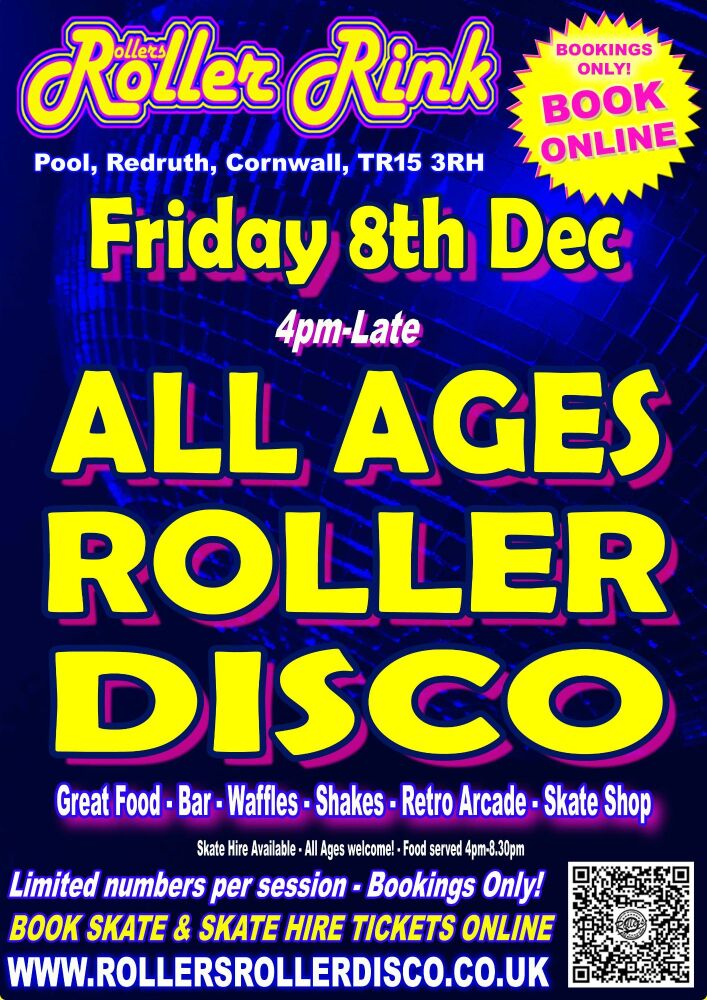 Friday 8th December Roller Disco 4pm-Late