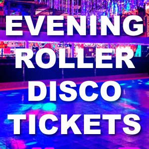 Evening Roller Disco Tickets 24