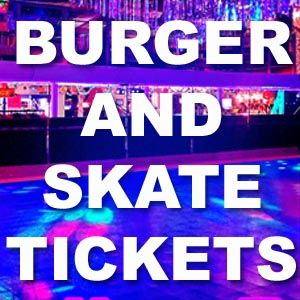 Burger and Skate - Roller Disco,  Meal & Drink