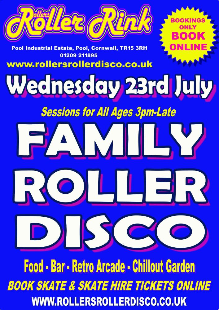 Wednesday 23rd July - Family Roller Disco - Cornwall