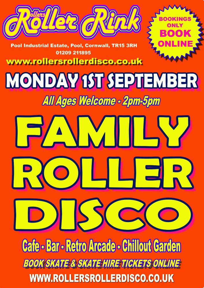 Monday 1st September Family Roller Disco