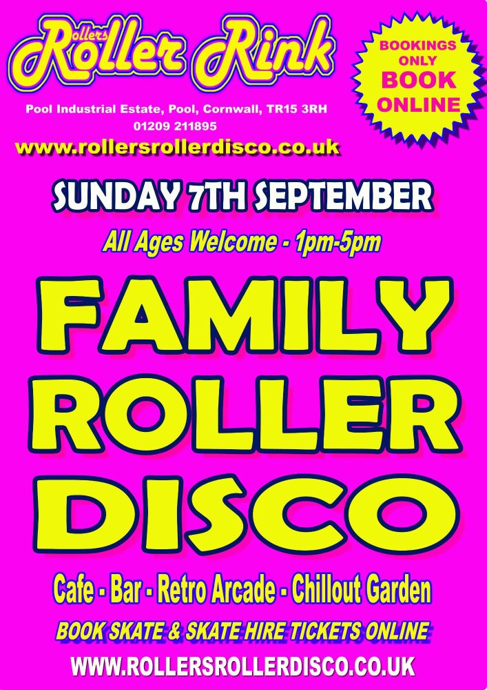 Sunday 7th Sept Family Roller Disco 1pm-5pm