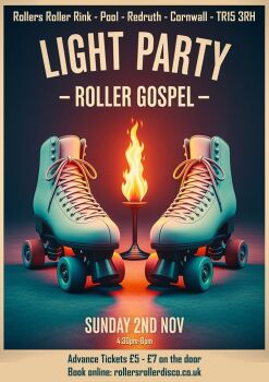 Sunday 2nd November - Roller Gospel Light Party