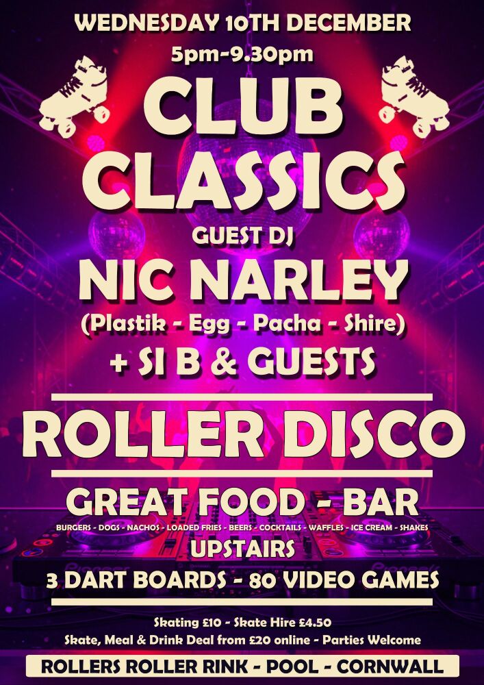 Club Classics Roller Disco Wednesday 10th Dec