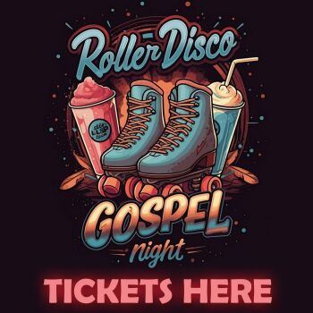 Roller Gospel Night - Sunday 1st February 5pm-8pm