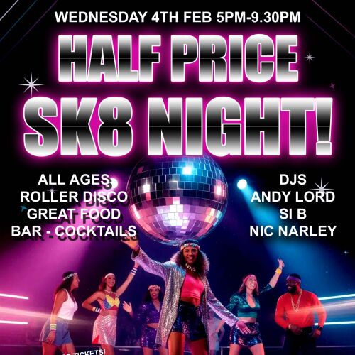 Wednesday Night Roller Disco - SUPER HALF PRICE TICKETS