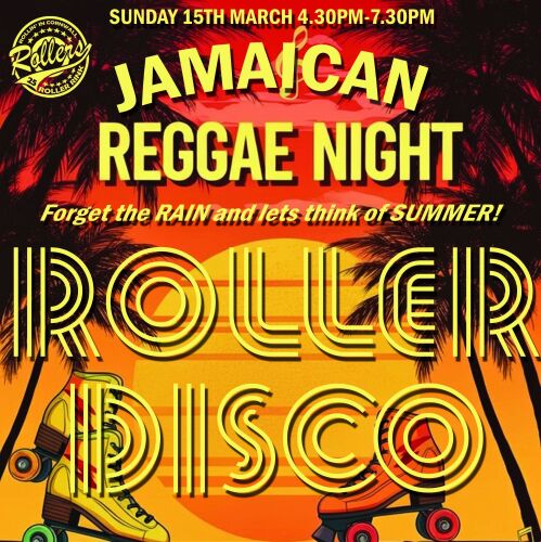 Sunday 22nd Feb - Caribbean Roller Disco Night - SUPER HALF PRICE TICKETS