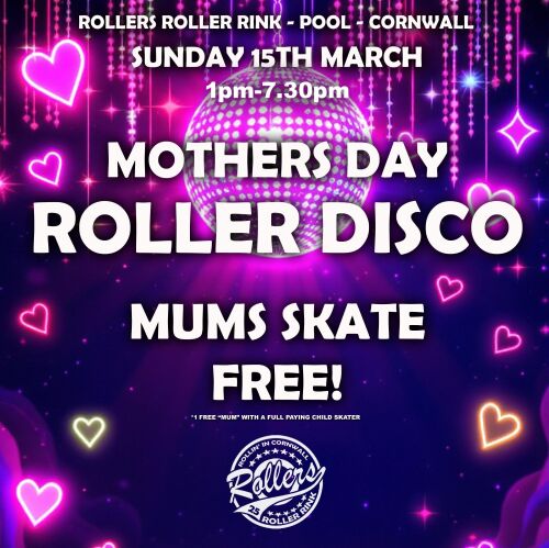 Mothers Day Roller Disco Tickets Here - Mums Skate Free!