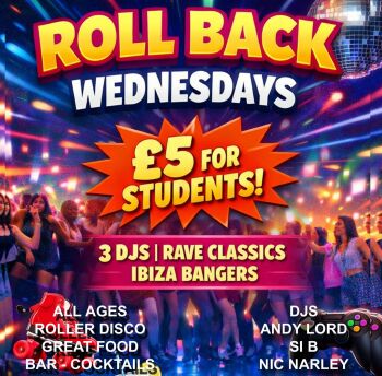 Student &pound;5 Roll Back Skate! - Roller Disco Night - SUPER HALF PRICE TICKETS