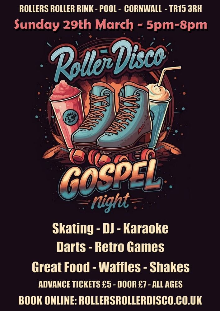 Gospel Roller Disco Sun 29th March Gospel Roller Disco Sun 29th March