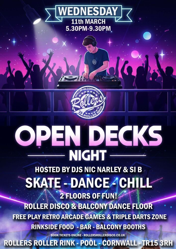 Open Decks Roller Disco Wed 11th March