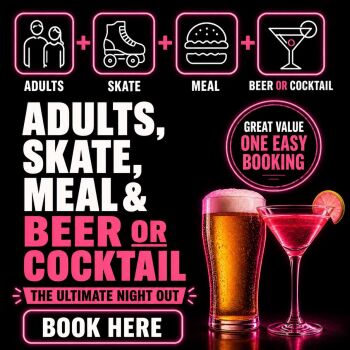 Skate, Meal & Drink Tickets (Adults)