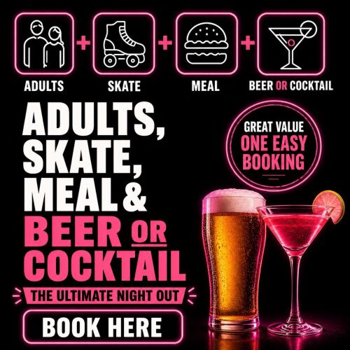 Skate, Meal & Drink Tickets (Adults)