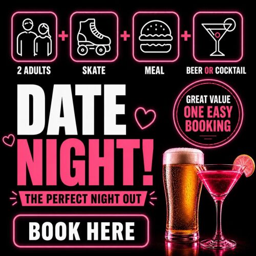Skate Date! Roller Disco & Adults Meal and Drink for 2