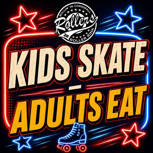 Kids Skate - Adults Eat - Meal Deal - Friday & Saturday evening special