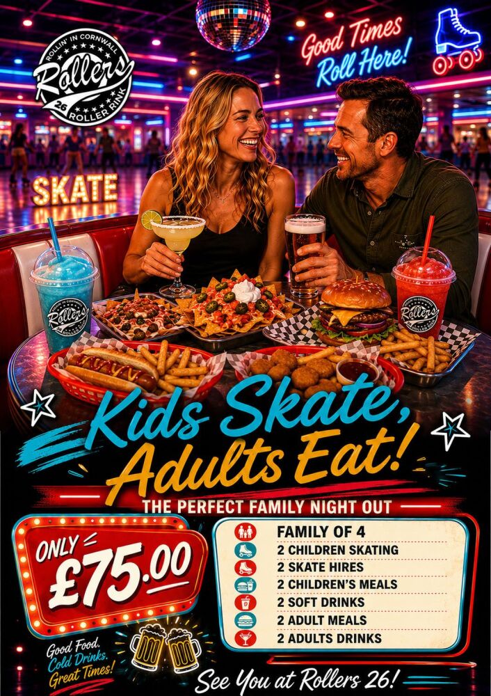Kids Skate - Adults Eat - Rollers Roller Disco - Cornwall 2026