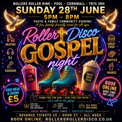 Roller Gospel Night - Roller Disco - Sunday 28th June