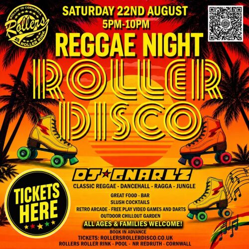 Saturday 22nd August - Reggae Roller Disco Night