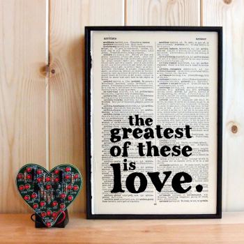 The Greatest of these is Love