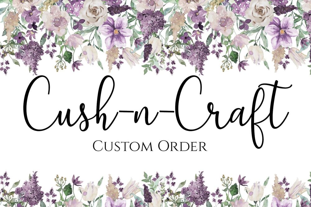 Custom Order