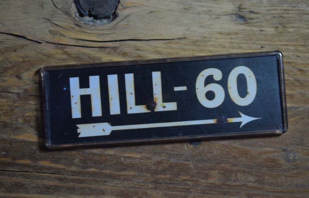 Hill 60 Fridge Magnet