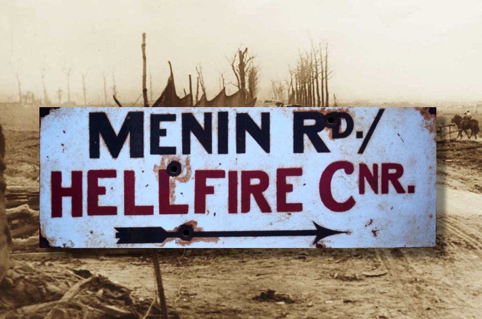 Hellfire Corner/ Menin Road Display Sign