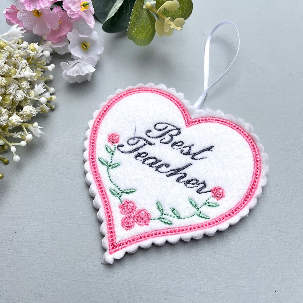 Best Teacher Embroidered Felt Heart
