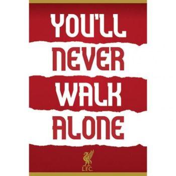 FAN FAVOURITE - 'You'll Never Walk Alone' Poster