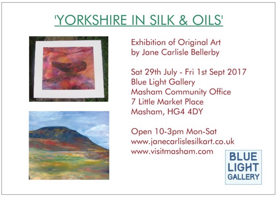Yorkshire in Silk &amp; Oils Exhibition Flyer 2017