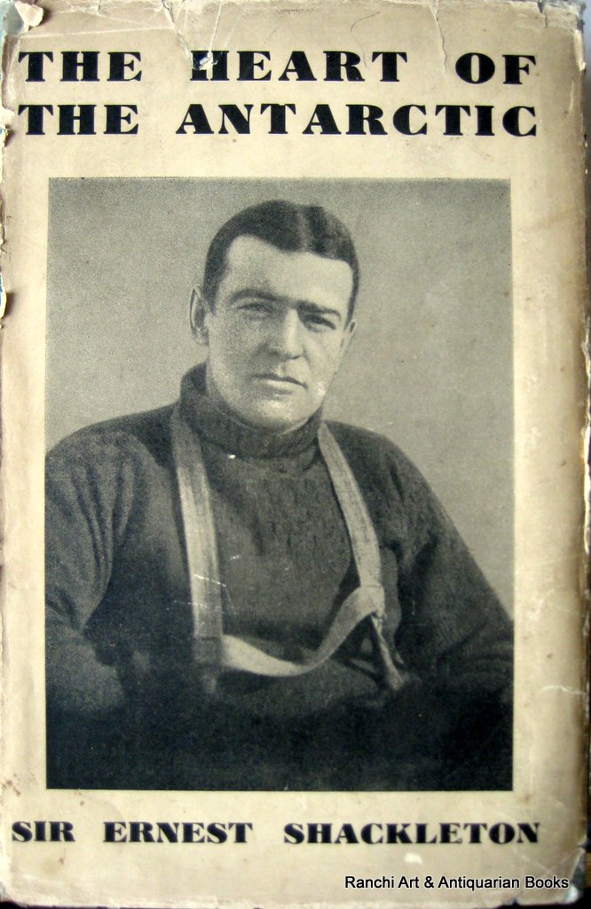 The Heart of the Antarctic by Sir Ernest Shackleton V.C.O., Popular