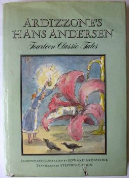 Ardizzone's Hans Andersen Fourteen Classic Tales, Andre Deutsch, 1978, 1st Edn. 