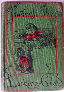 THROUGH THE LOOKING GLASS AND WHAT ALICE FOUND THERE BY LEWIS CARROLL 1933
