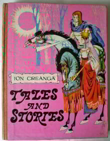 Tales and stories by Ion Creanga, illustrated by Livia Rusz, Abbey Library