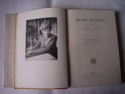 Home Making by Julia Cairns, The Waverley Book Company London, 1st Edition,
