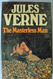 The Masterless Man by Jules Verne, Granada 1977. SOLD.
