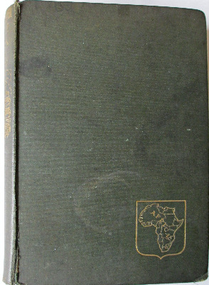 Romance of Empire South Africa by Ian D. Colvin, 1910.