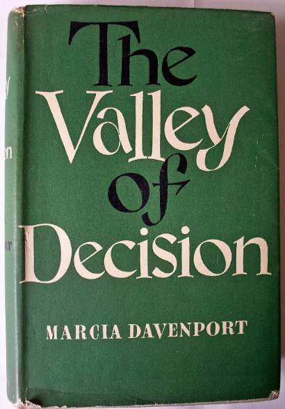 The Valley of Decision by Marcia Davenport.