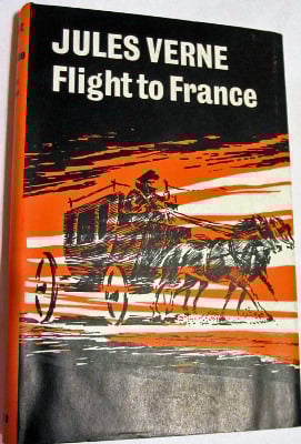 Flight to France by Jules Verne, ARCO, 1966.