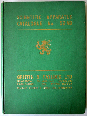 Scientific Apparatus Catalogue No. 52AB, Griffin and Tatlock Ltd., Standley
