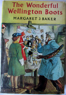 The Wonderful Wellington Boots by Margaret J. Baker. 2nd Impression 1967.